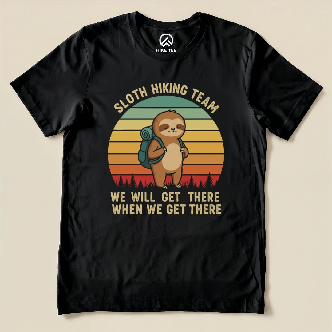 Hike Tee T-Shirt Black / S Sloth Hiking Team We Will Get There Shirt