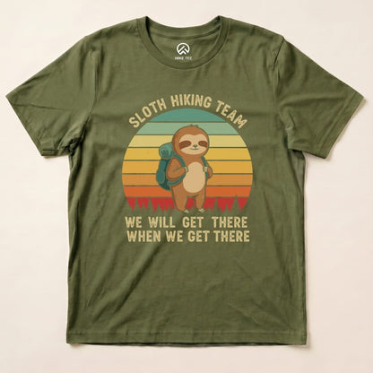Hike Tee T-Shirt Military Green / S Sloth Hiking Team We Will Get There Shirt