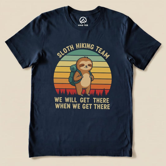 Hike Tee T-Shirt Navy / S Sloth Hiking Team We Will Get There Shirt