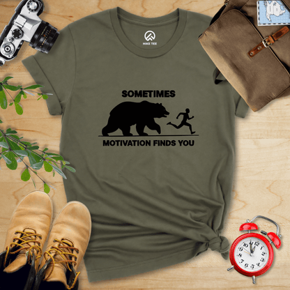 Hike Tee T-Shirt Military Green / S Sometimes Motivation Finds You Shirt