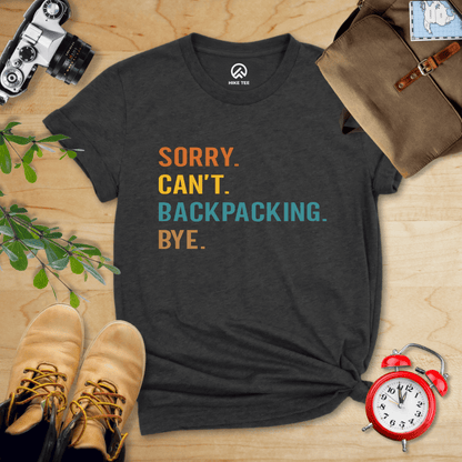 Hike Tee T-Shirt Dark Grey Heather / S Sorry Backpacking Bye Shirt
