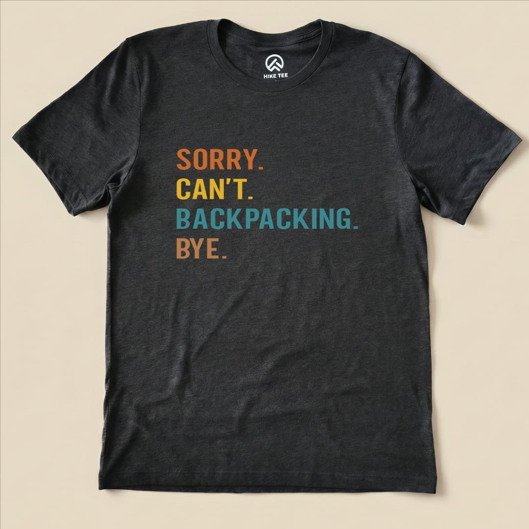 Hike Tee T-Shirt Dark Grey Heather / S Sorry Backpacking Bye Shirt