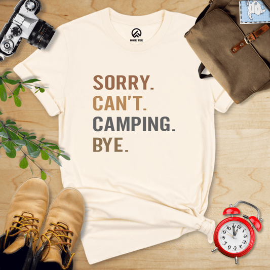 Hike Tee T-Shirt Natural / S Sorry, Camping, Bye Shirt