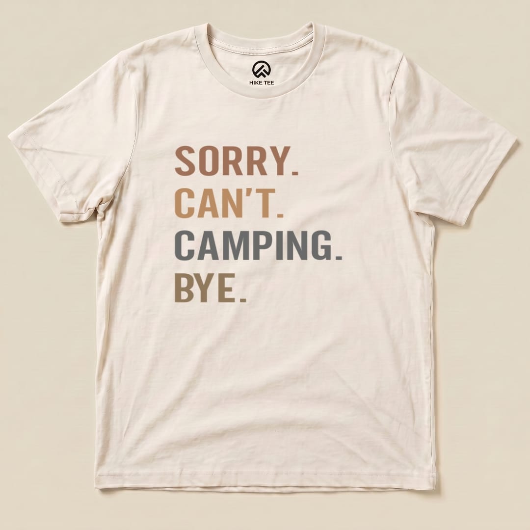 Hike Tee T-Shirt Natural / S Sorry, Camping, Bye Shirt