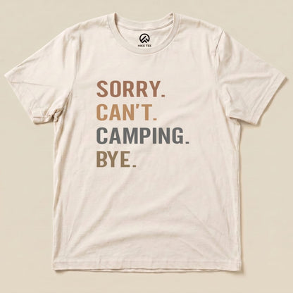 Hike Tee T-Shirt Natural / S Sorry, Camping, Bye Shirt