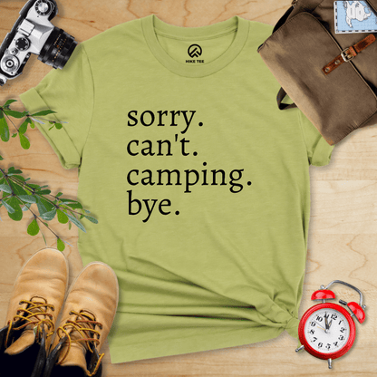 Hike Tee T-Shirt Heather Green / S Sorry Can't Camping Bye Shirt