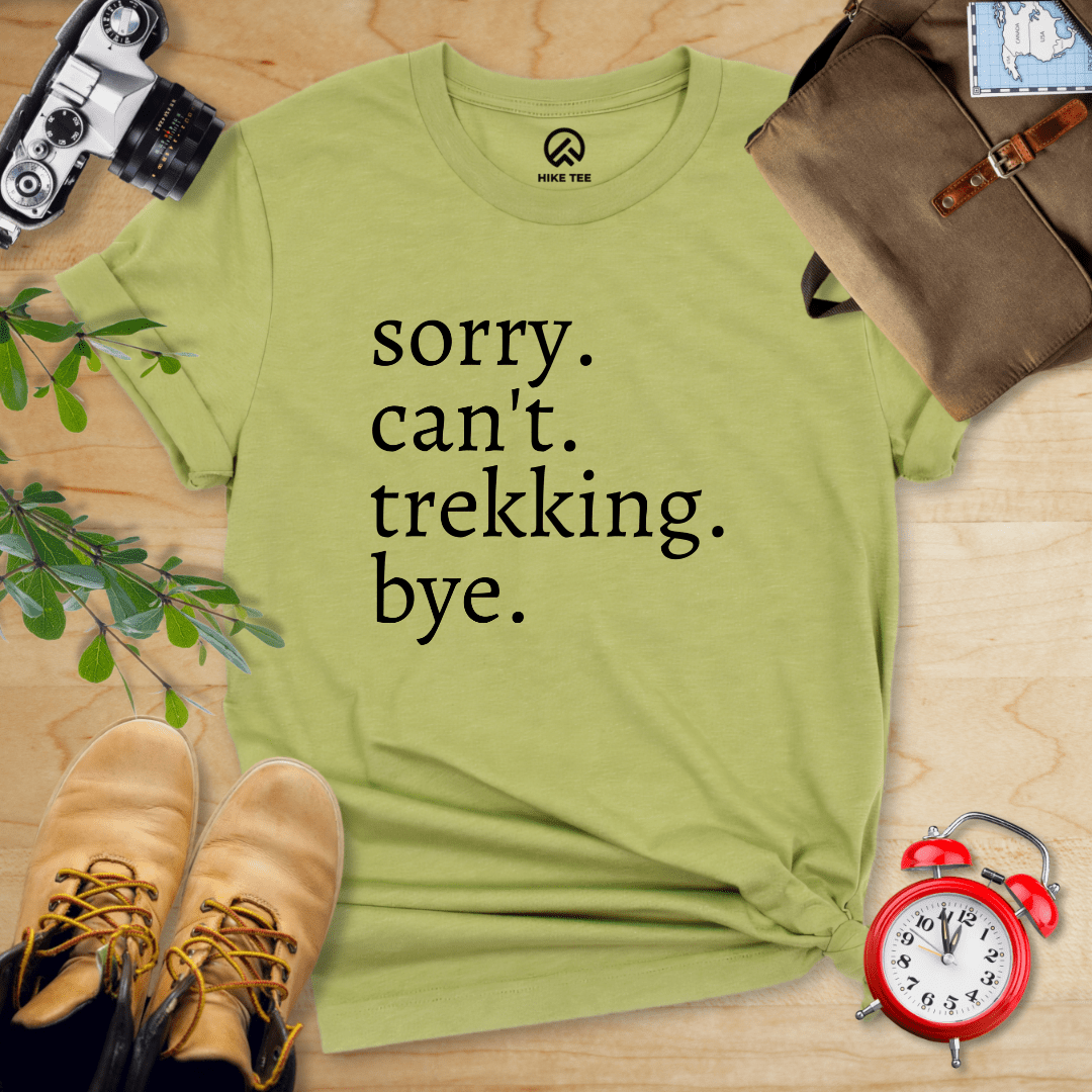Hike Tee T-Shirt Heather Green / S Sorry Can't Trekking Bye Shirt