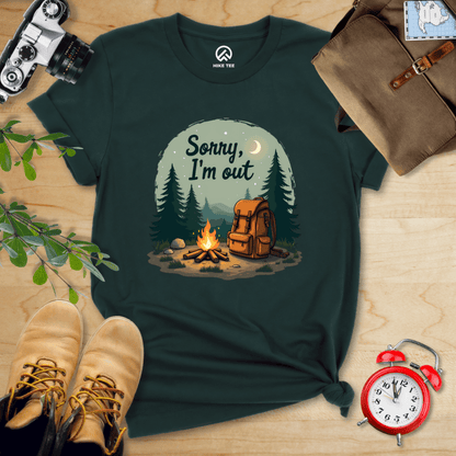 Hike Tee T-Shirt Forest / S Sorry, I'm Out Camping Shirt
