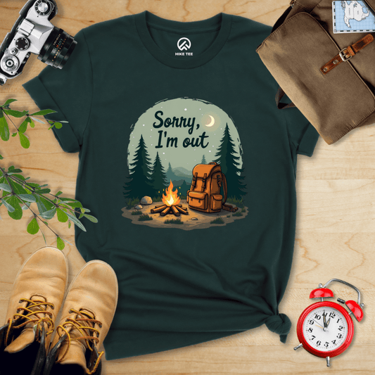 Hike Tee T-Shirt Forest / S Sorry, I'm Out Camping Shirt