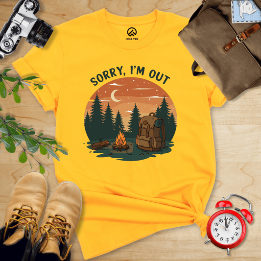 Hike Tee T-Shirt Gold / S Sorry, I'm Out Camping Shirt