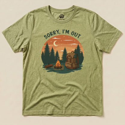Sorry, I'm Out Camping Shirt Hike Tee T-Shirt Heather Green / S