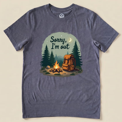 Sorry, I'm Out Camping Shirt Hike Tee T-Shirt Heather Navy / S