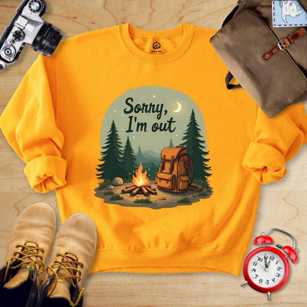 Hike Tee Sweatshirt Gold / S Sorry, I'm Out Sweatshirt