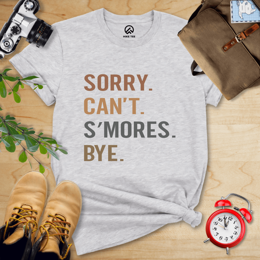 Hike Tee T-Shirt Athletic Heather / S Sorry, S'mores, Bye Shirt