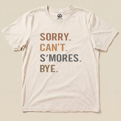 Hike Tee T-Shirt Natural / S Sorry, S'mores, Bye Shirt