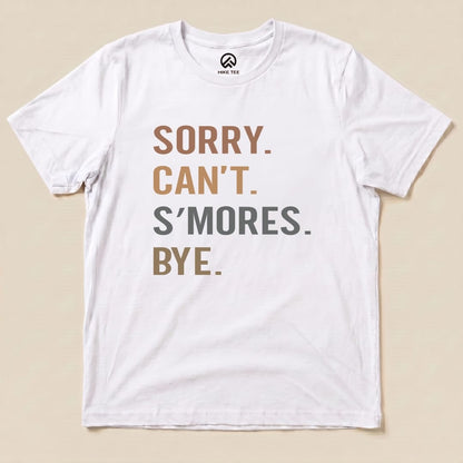 Hike Tee T-Shirt White / S Sorry, S'mores, Bye Shirt