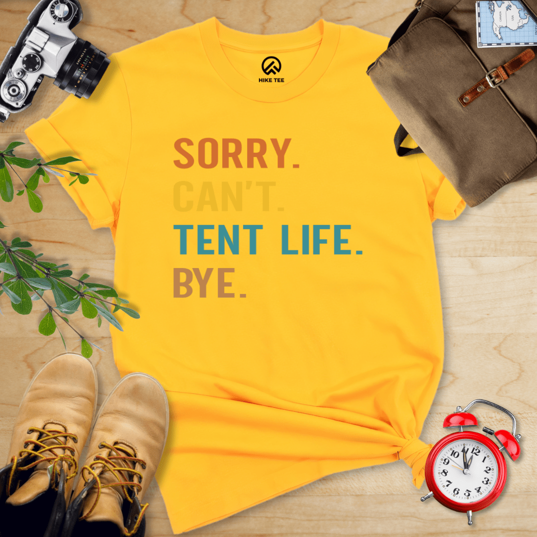 Hike Tee T-Shirt Gold / S Sorry, Tent Life, Bye Shirt