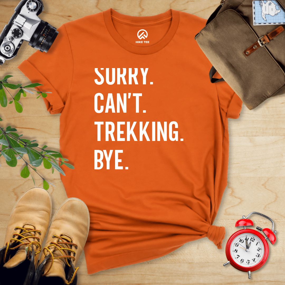 Hike Tee T-Shirt Autumn / S Sorry. Trekking. Bye. Shirt