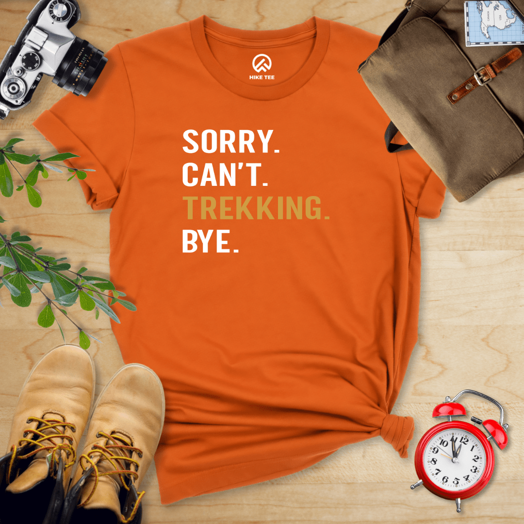 Hike Tee T-Shirt Autumn / S Sorry. Trekking. Bye. Shirt