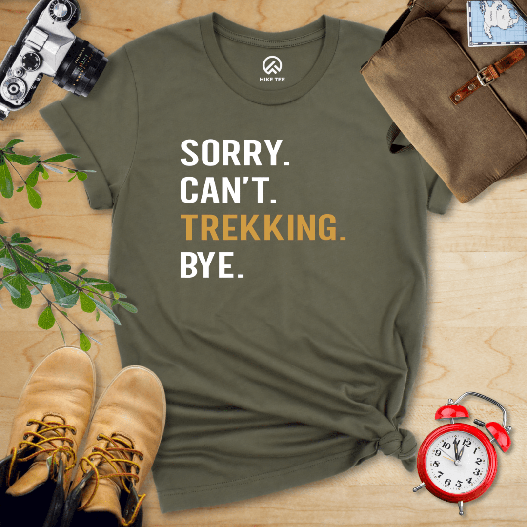 Hike Tee T-Shirt Military Green / S Sorry. Trekking. Bye. Shirt
