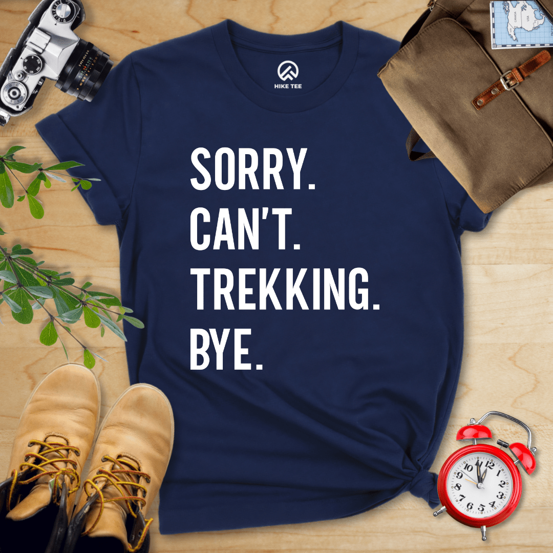 Hike Tee T-Shirt Navy / S Sorry. Trekking. Bye. Shirt