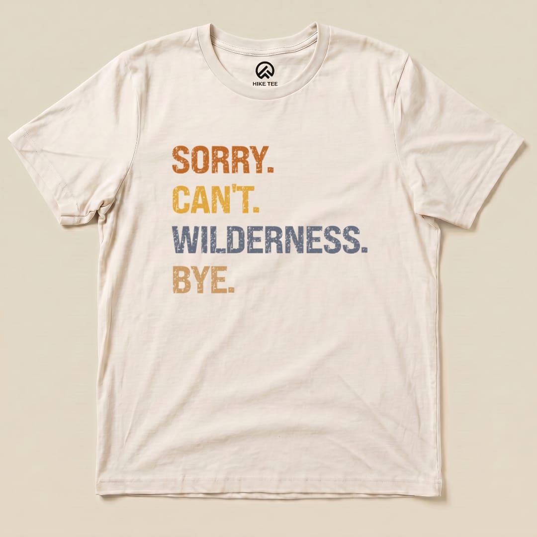 Hike Tee T-Shirt Natural / S Sorry, Wilderness, Bye Shirt