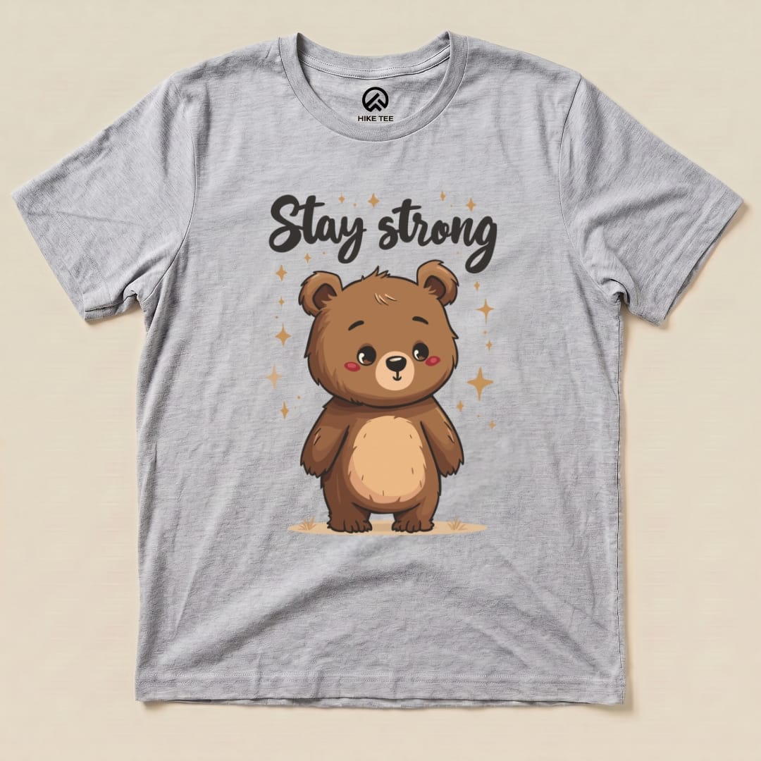 Stay Strong Cute Bear Shirt Hike Tee T-Shirt Athletic Heather / S