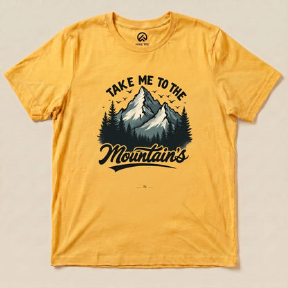 Take Me Shirt Hike Tee T-Shirt Gold / S