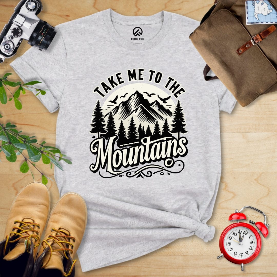 Hike Tee T-Shirt Athletic Heather / S Take me to the Mountains Shirt