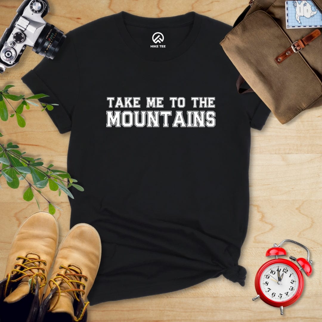 Hike Tee T-Shirt Black / S Take Me To The Mountains Shirt