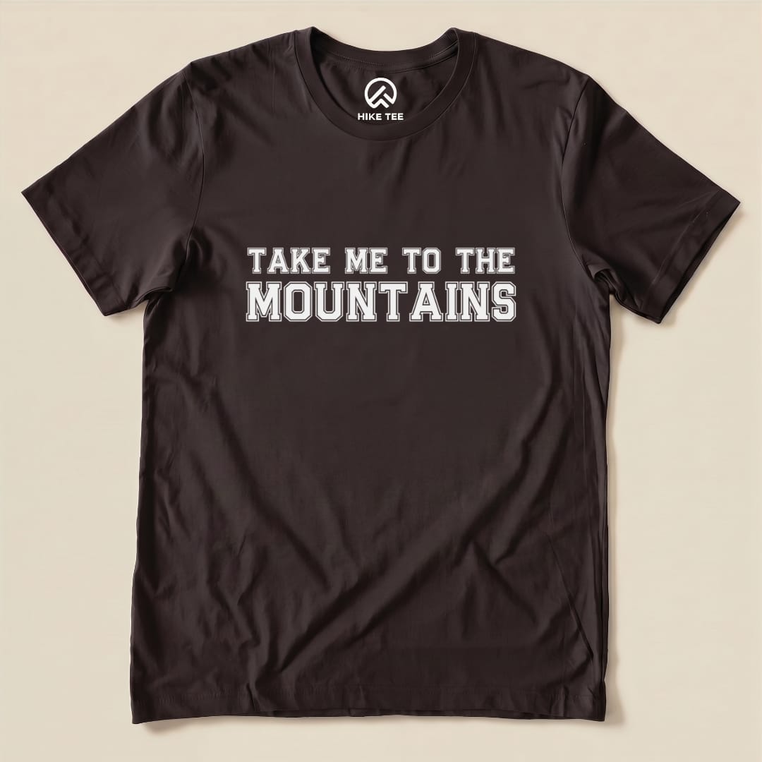 Take Me To The Mountains Shirt Hike Tee T-Shirt Brown / S