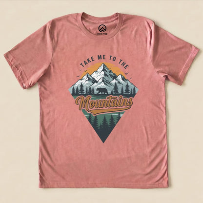 Take Me To The Mountains Shirt Hike Tee T-Shirt Heather Mauve / S