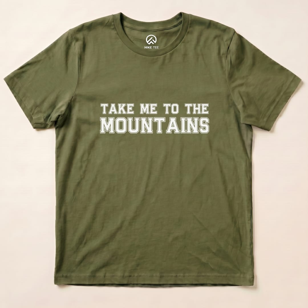 Take Me To The Mountains Shirt Hike Tee T-Shirt Military Green / S