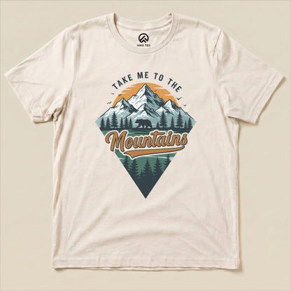 Take Me To The Mountains Shirt Hike Tee T-Shirt Natural / S