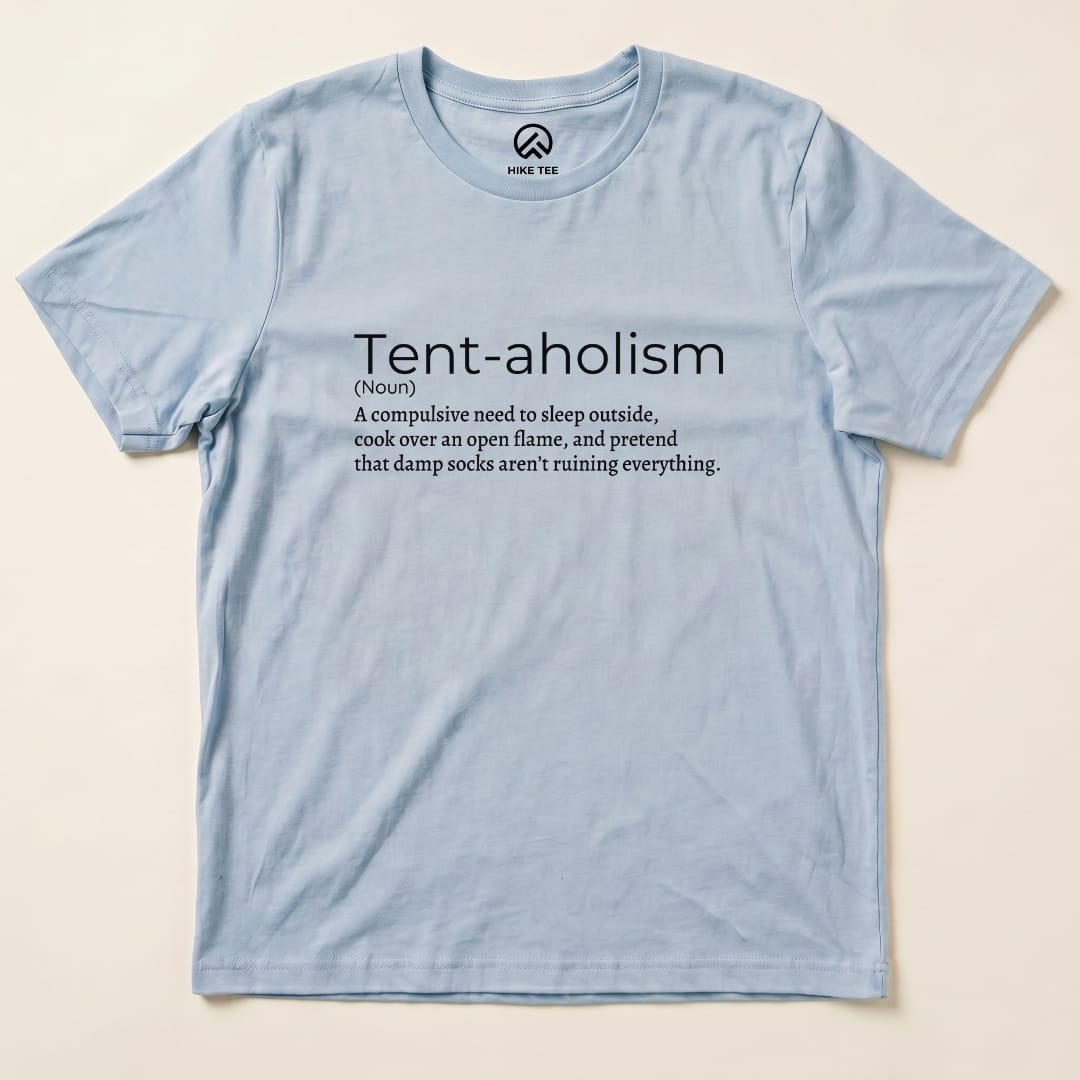 Tent-aholizm Definition Shirt Hike Tee T-Shirt Baby Blue / S