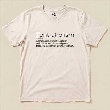 Tent-aholizm Definition Shirt Hike Tee T-Shirt Natural / S