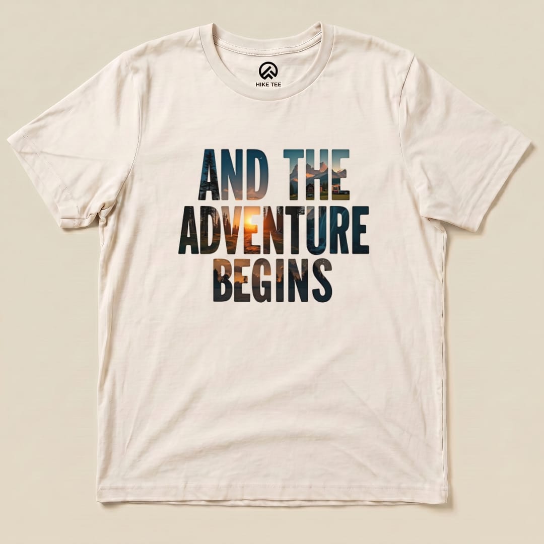 The Adventure Begins Shirt Hike Tee T-Shirt Natural / S