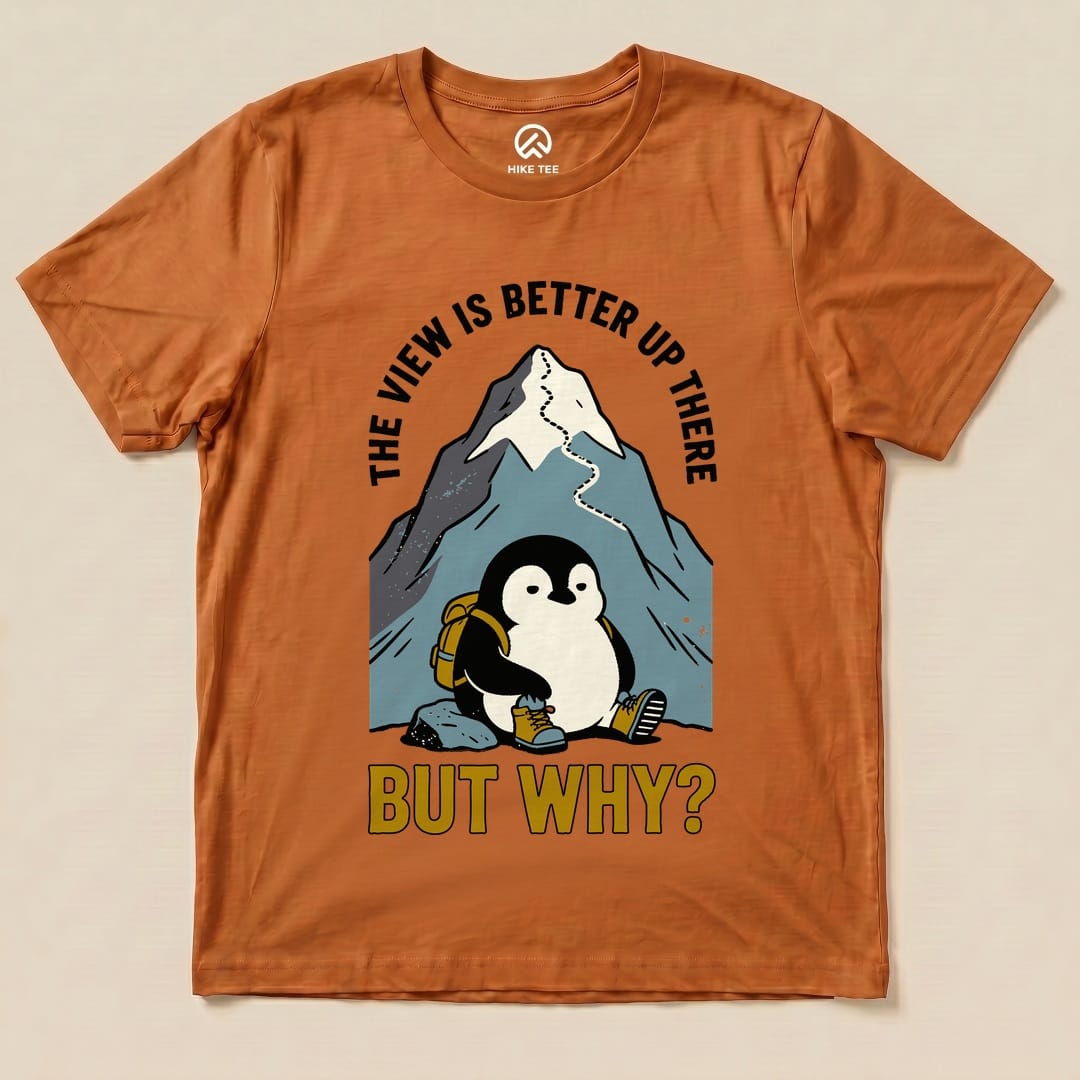 The View Is Better Up There Shirt