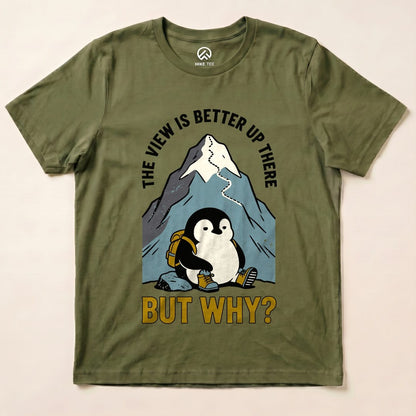 The View Is Better Up There Shirt