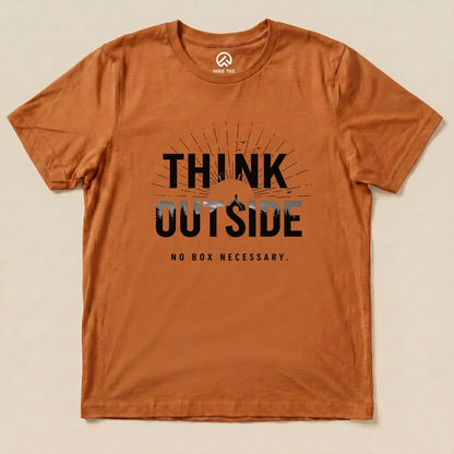Think Outside No Box Necessary Shirt Hike Tee T-Shirt Autumn / S