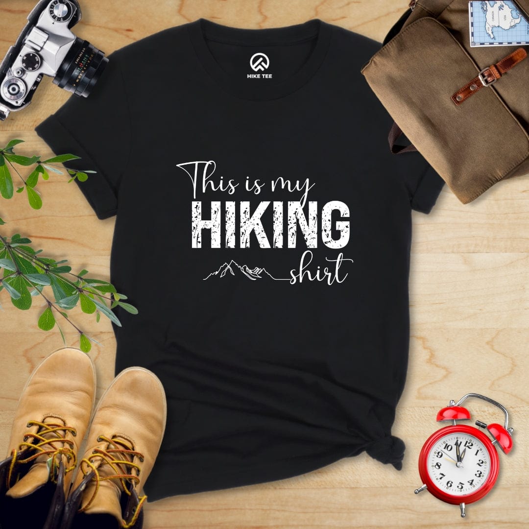 Hike Tee T-Shirt Black / S This Is My Hiking Shirt