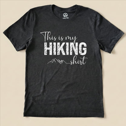 Hike Tee T-Shirt Dark Grey Heather / S This Is My Hiking Shirt