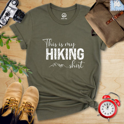 Hike Tee T-Shirt Military Green / S This Is My Hiking Shirt