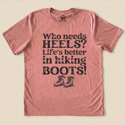 Hike Tee T-Shirt Heather Mauve / S Who Needs Heels? Shirt