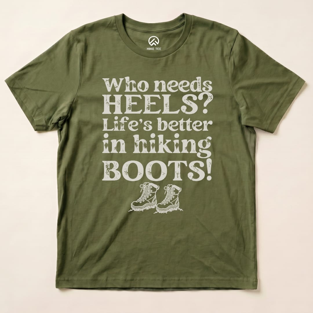 Hike Tee T-Shirt Military Green / S Who Needs Heels? Shirt