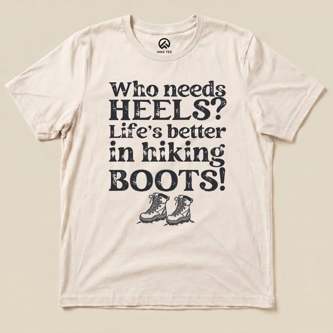 Hike Tee T-Shirt Natural / S Who Needs Heels? Shirt