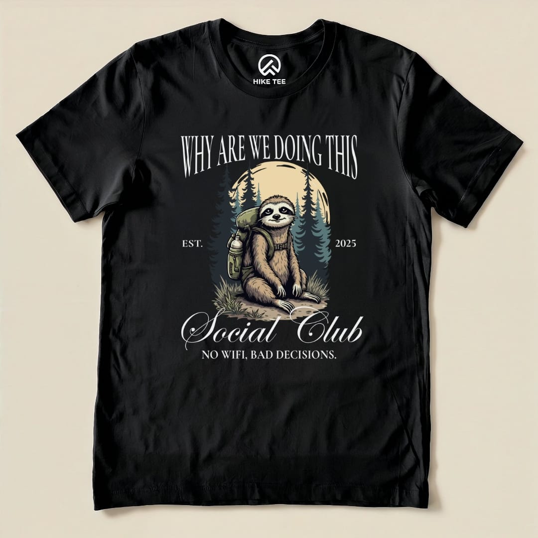 Why Are We Doing This Hiking Shirt Hike Tee T-Shirt Black / S