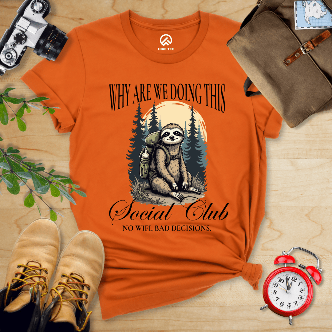 Hike Tee T-Shirt Autumn / S Why Are We Doing This Shirt