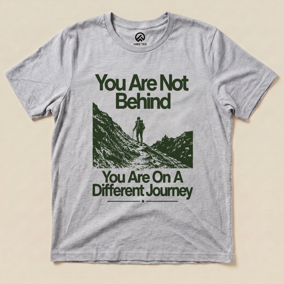 You Are Not Behind Shirt