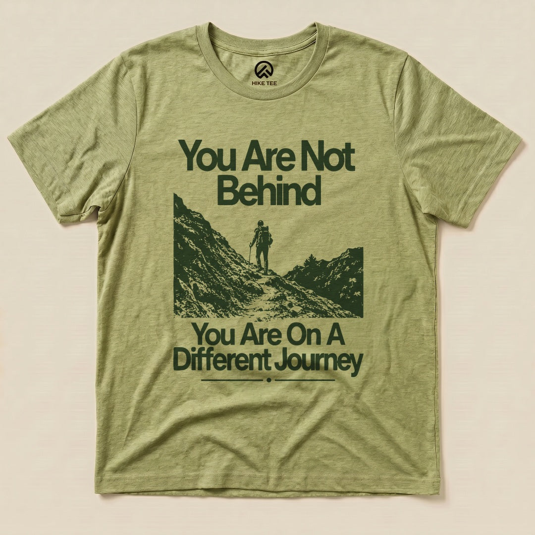 You Are Not Behind Shirt